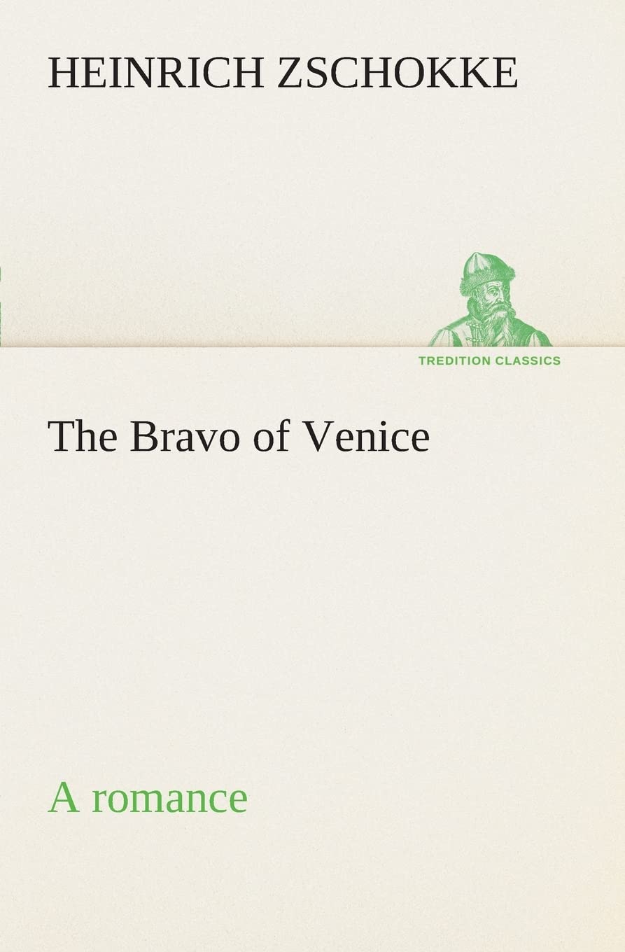 The Bravo of Venice a romance,Used