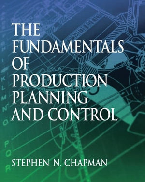 The Fundamentals of Production Planning and Control,Used
