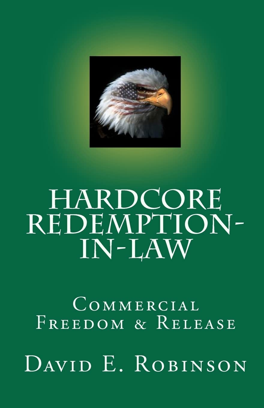 Hardcore RedemptioninLaw: Commercial Freedom & Release,Used