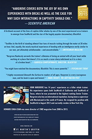 Beneath The Surface: Killer Whales, Seaworld, And The Truth Beyond Blackfish