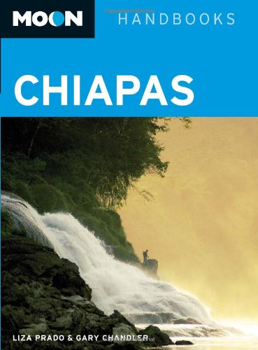 Moon Handbooks Chiapas,Used
