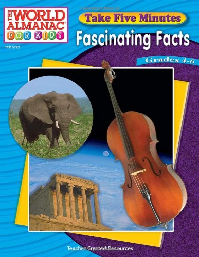 Take Five Minutes: Fascinating Facts from the World Almanac for Kids,Used