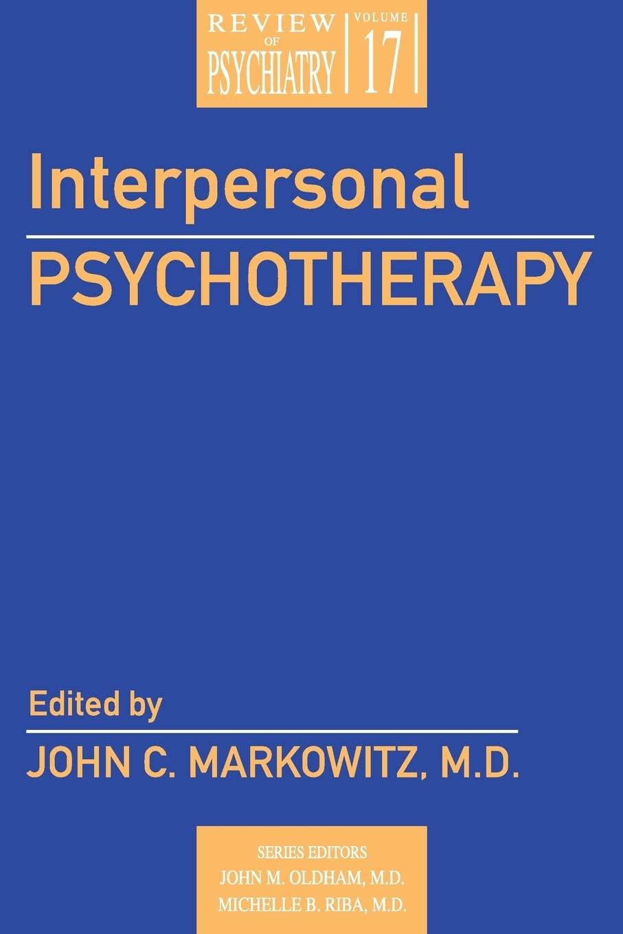 Interpersonal Psychotherapy (Review of Psychiatry Series,),New