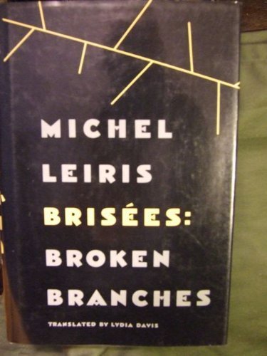 Brisees: Broken Branches,New