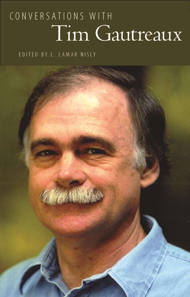 Conversations with Tim Gautreaux (Literary Conversations Series),Used