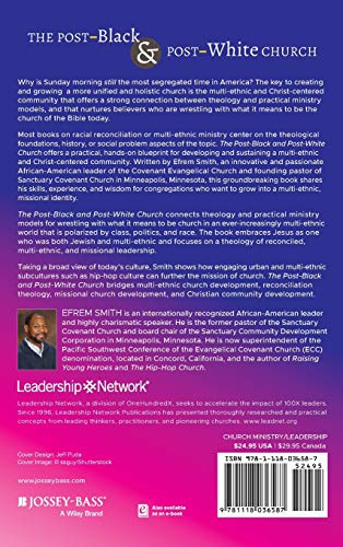 The PostBlack and PostWhite Church: Becoming the Beloved Community in a MultiEthnic World,Used