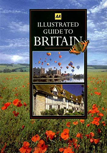 Illustrated Guide To Britain (Aa Guides)
