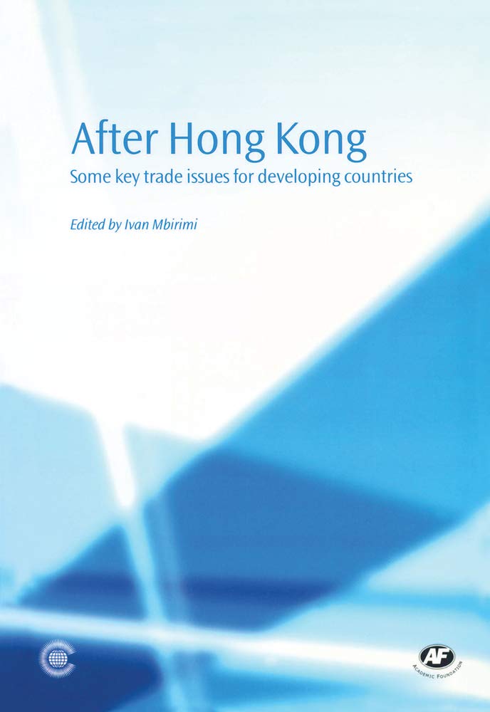 After Hong Kong: Some Key Trade Issues For Developing Countries,Used