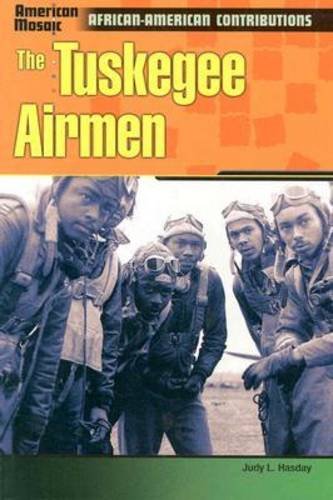 The Tuskegee Airmen (American Mosaic)