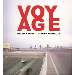 Voyage: On The Edge Of Art, Architecture And The City