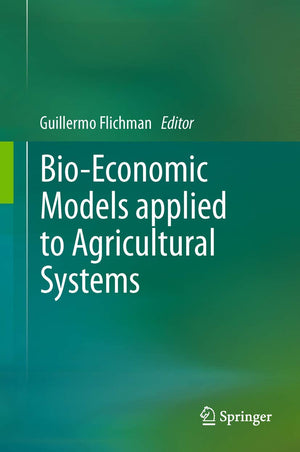 BioEconomic Models applied to Agricultural Systems,Used