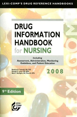 LexiComp's Drug Information Handbook for Nursing 2008 (Lexicomp's Drug Reference Handbooks),Used