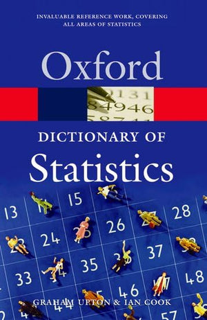 A Dictionary of Statistics (Oxford Quick Reference),Used