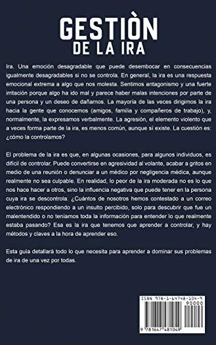Gestin de la ira: Cmo controlar la ira; dominar sus emociones, y eliminar el estrs y la ansiedad, incluidos consejos sobre,Used