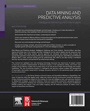 Data Mining and Predictive Analysis: Intelligence Gathering and Crime Analysis,Used