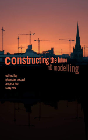 Constructing the Future: nD Modelling,Used