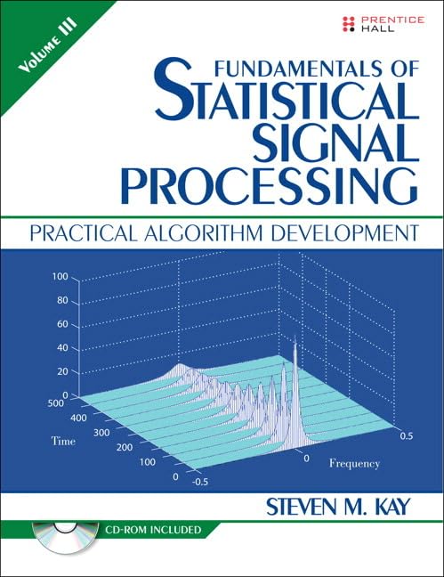 Fundamentals of Statistical Signal Processing, Volume 3,Used
