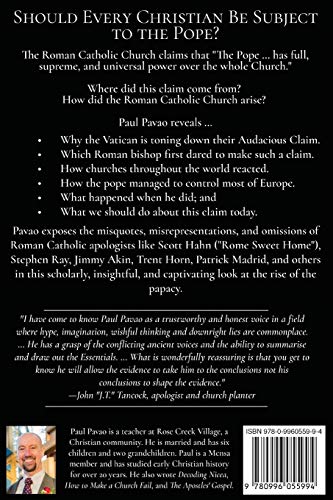 Rome's Audacious Claim: Should Every Christian Be Subject to the Pope?,Used