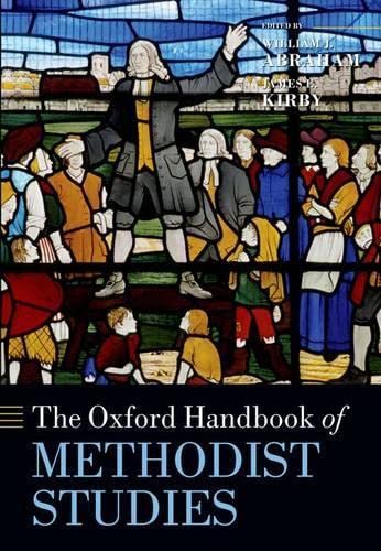 The Oxford Handbook of Methodist Studies (Oxford Handbooks),Used