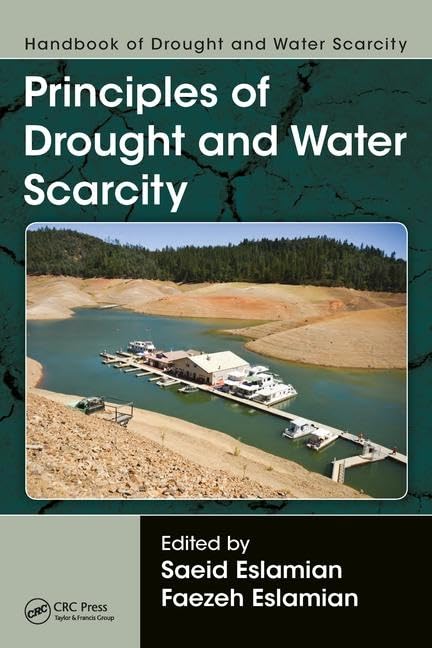 Handbook of Drought and Water Scarcity: Principles of Drought and Water Scarcity,Used