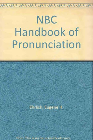 NBC Handbook of Pronunciation,Used