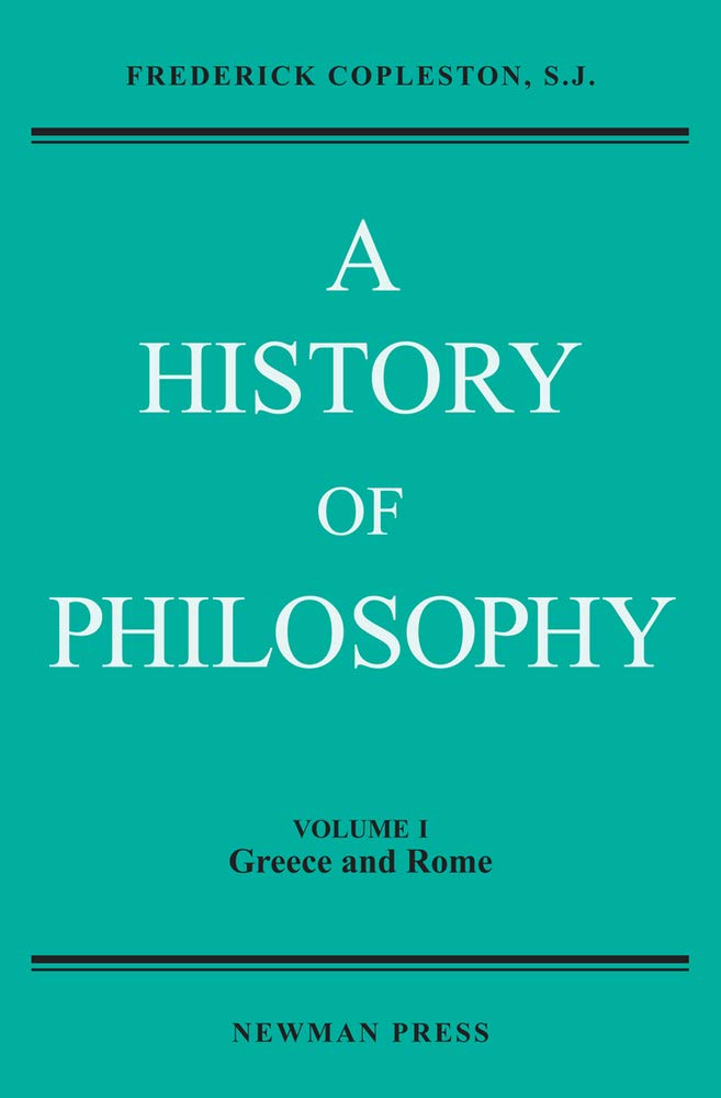 History of Philosophy, Volume I: Greece and Rome,Used