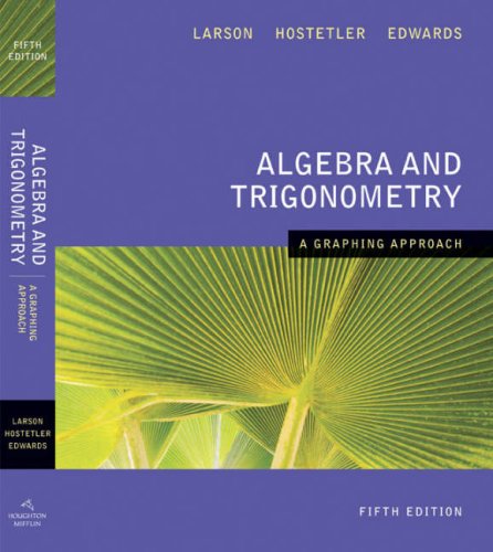 Algebra and Trigonometry A Graphing Approach,Used