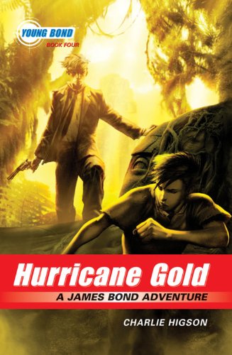 Hurricane Gold (James Bond Adventure, A),Used