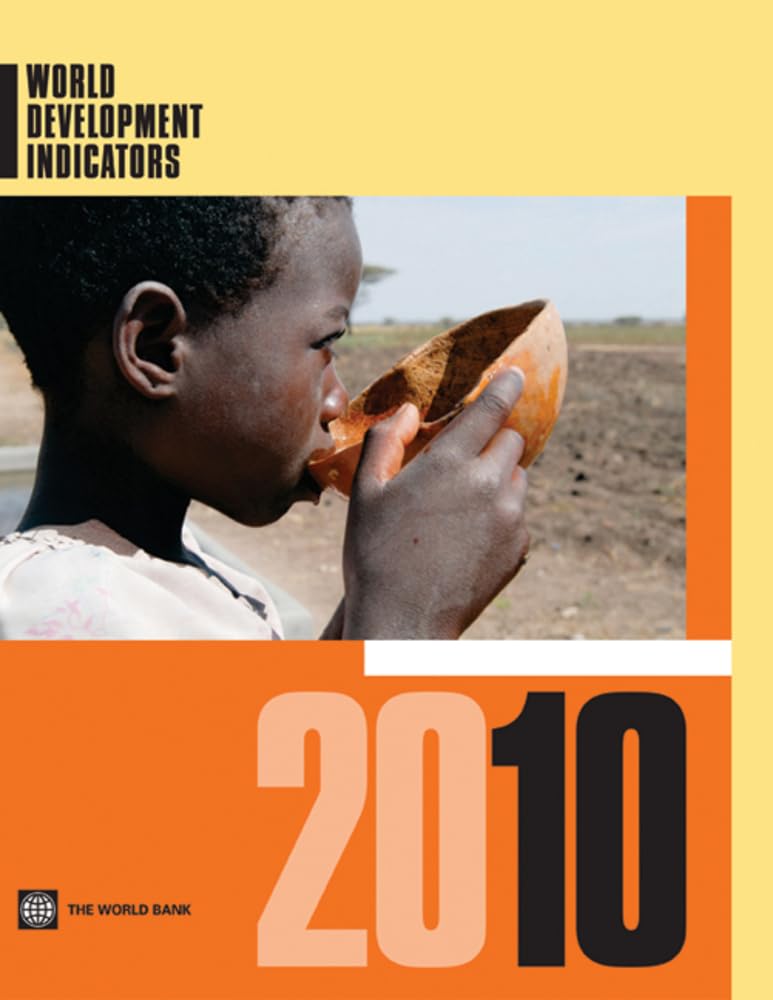World Development Indicators 2010,New