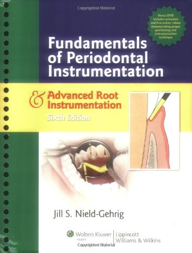 Fundamentals of Periodontal Instrumentation & Advanced Root Instrumentation,Used