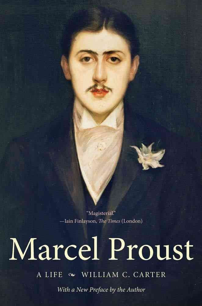 Marcel Proust: A Life, with a New Preface by the Author (Henry McBride Series in Modernism and Modernity),Used