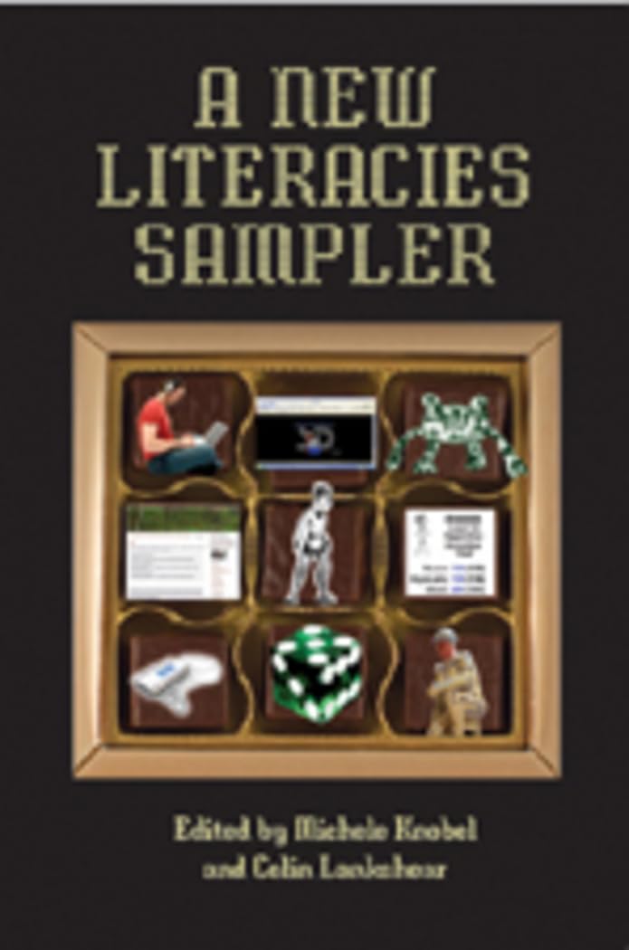 A New Literacies Sampler (New Literacies and Digital Epistemologies),Used