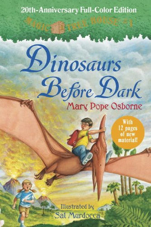 Dinosaurs Before Dark (FullColor Edition) (Magic Tree House (R)),New