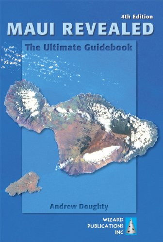 Maui Revealed: The Ultimate Guidebook,Used