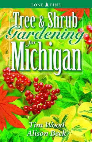Tree and Shrub Gardening for Michigan,Used
