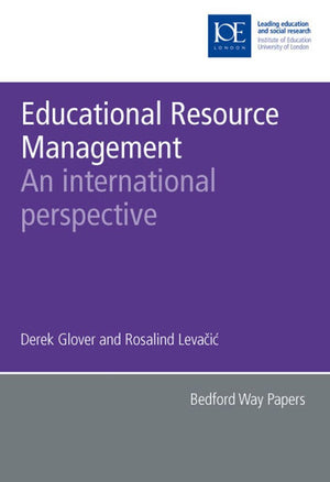 Educational Resource Management: An International Perspective (Bedford Way Papers, 31),Used
