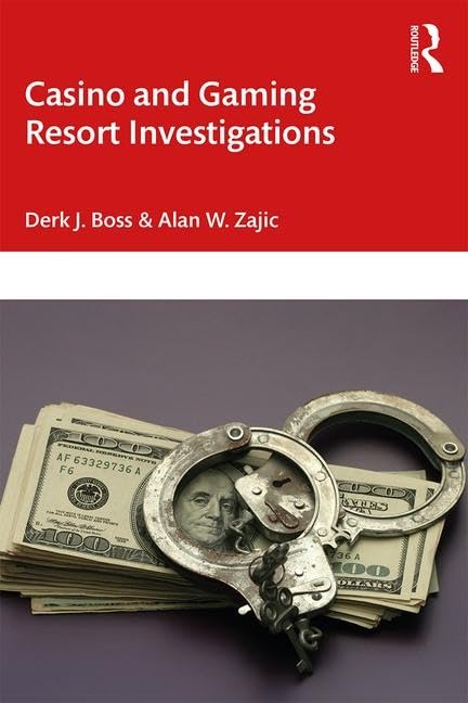 Casino and Gaming Resort Investigations,New