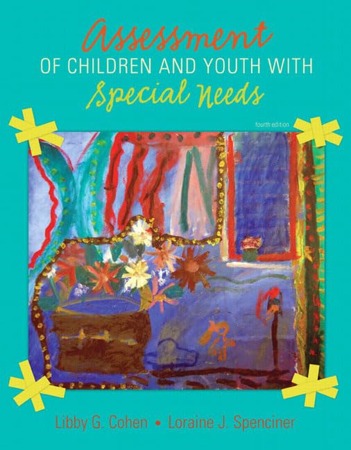 Assessment of Children and Youth with Special Needs (4th Edition),Used
