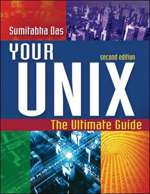 Your UNIX: The Ultimate Guide,Used