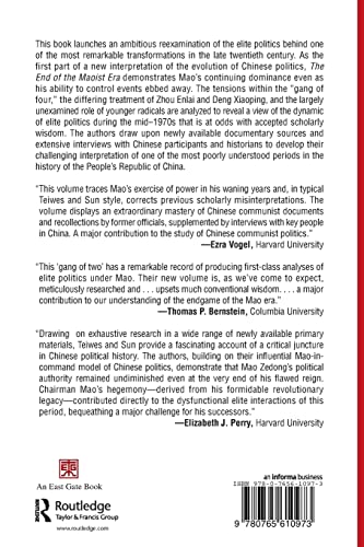 The End of the Maoist Era: Chinese Politics During the Twilight of the Cultural Revolution, 19721976: Chinese Politics During t,Used