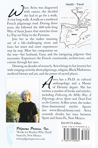 Walking Through Cancer: A Pilgrimage of Gratitude on the Way of St. James,Used