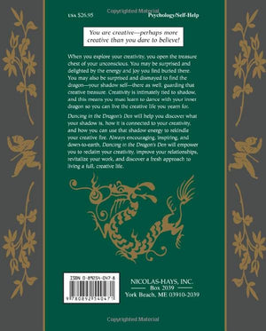 Dancing in the Dragon's Den: Rekindling the Creative Fire in Your Shadow,Used