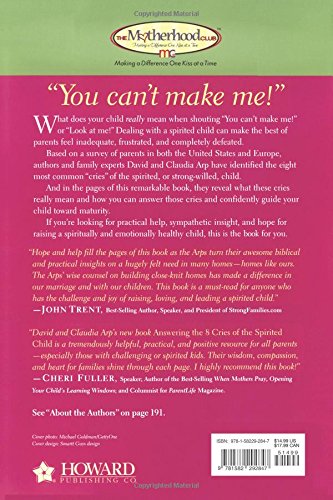 Answering the 8 Cries of the Spirited Child: Strong Children Need Confident Parents,Used