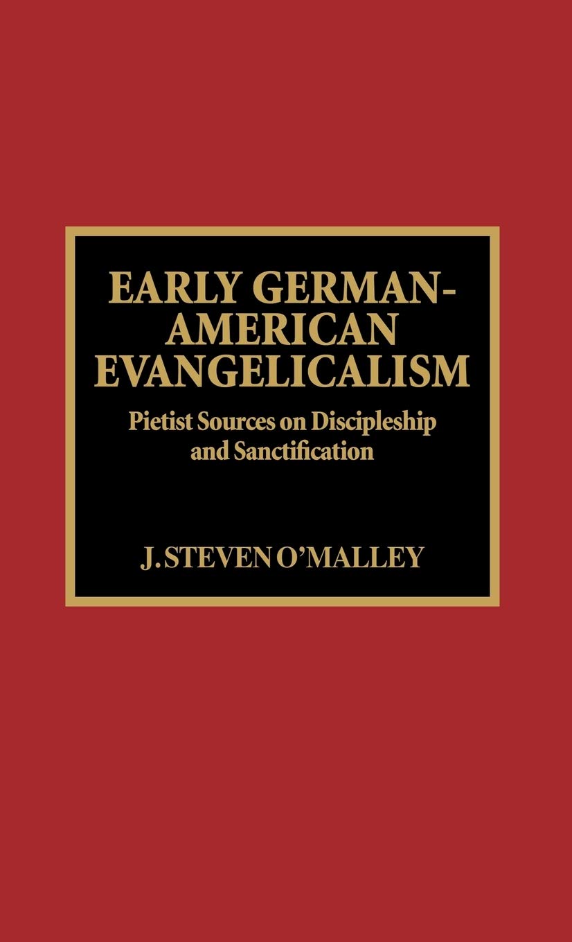 Early Germanamerican Evangelicalism,Used