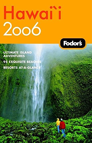 Fodor's Hawaii 2006 (Travel Guide),Used