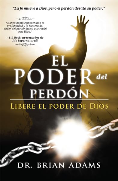 El Poder Del Perdn: Libere El Poder De Dios (Spanish Edition),Used