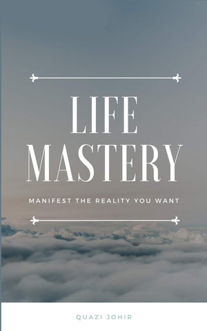 Life Mastery: Manifest the reality you want,Used
