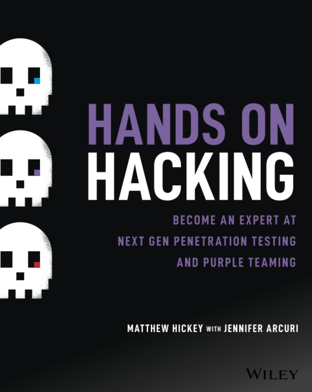 Hands on Hacking: Become an Expert at Next Gen Penetration Testing and Purple Teaming,Used