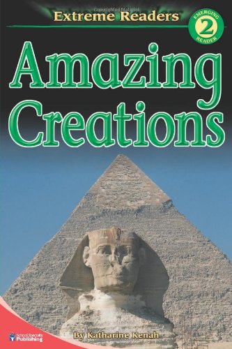 Amazing Creations, Level 2 Extreme Reader (Extreme Readers, Level 2),Used
