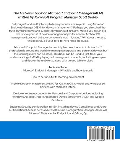 Learning Microsoft Endpoint Manager: Unified Endpoint Management With Intune And The Enterprise Mobility + Security Suite,New